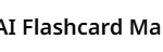 ai flashcard maker 1