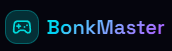 bonkmaster 8